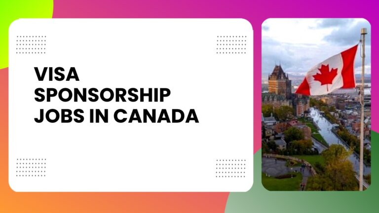 Visa Sponsorship Jobs in Canada